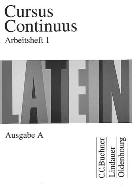 Cursus Continuus - Ausgabe A Study Guides