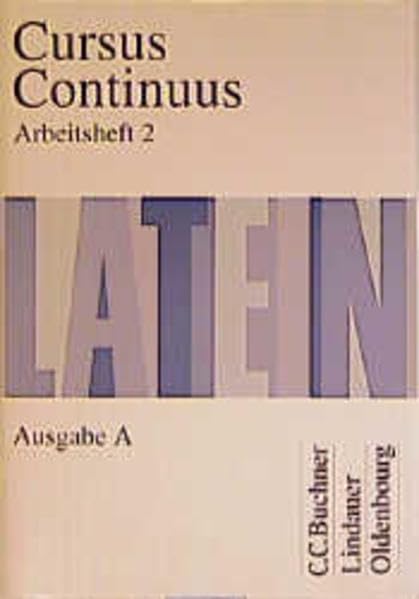 Cursus Continuus A. Arbeitsheft 2 Foreign Languages ​​& Dictionaries