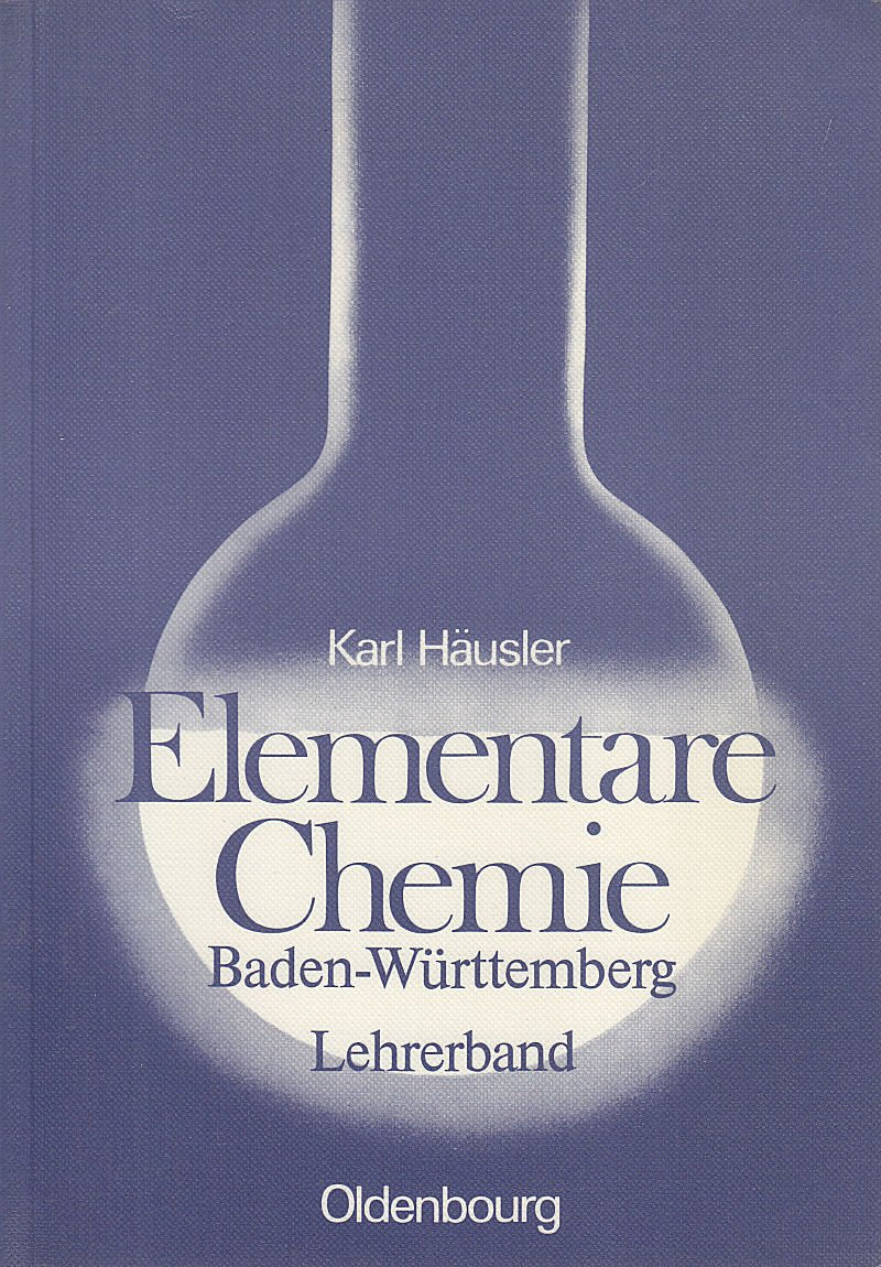 Elementare Chemie. Neue Ausgabe. Realschule Baden-Württemberg: Lehrerband Books