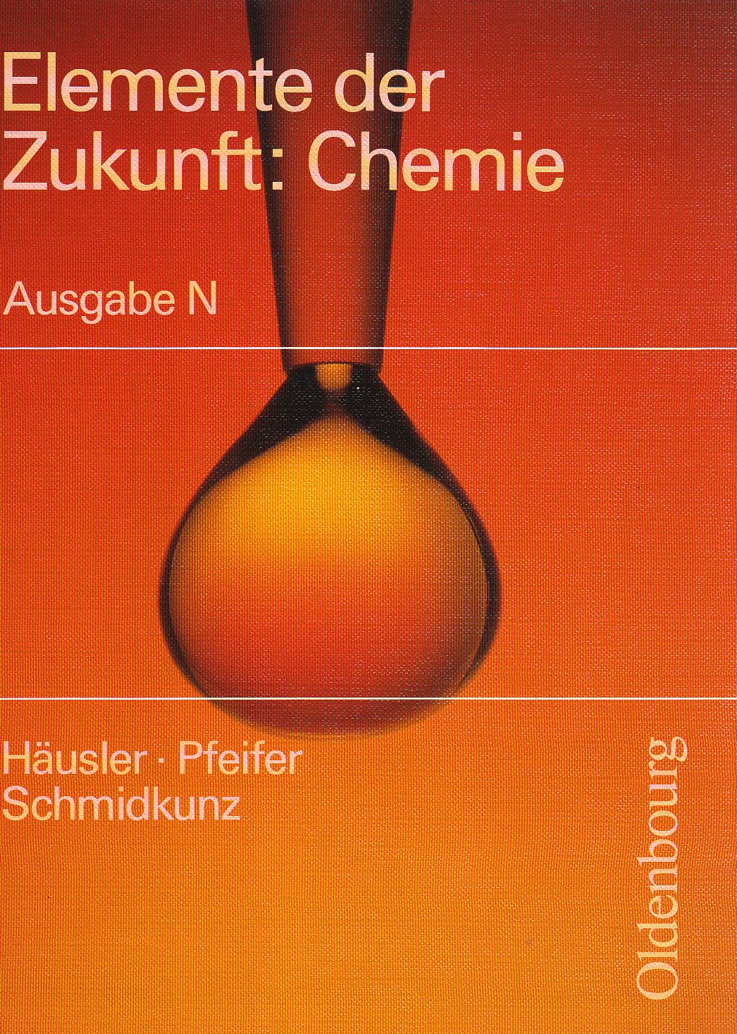 Elemente der Zukunft: Chemie Ausgabe N: Elemente der Chemie Study Guides