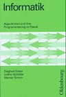 Informatik: Algorithmen und ihre Programmierung in PASCAL. Lehr- und Arbeitsbuch für die Sekundarstufe II Computer Science