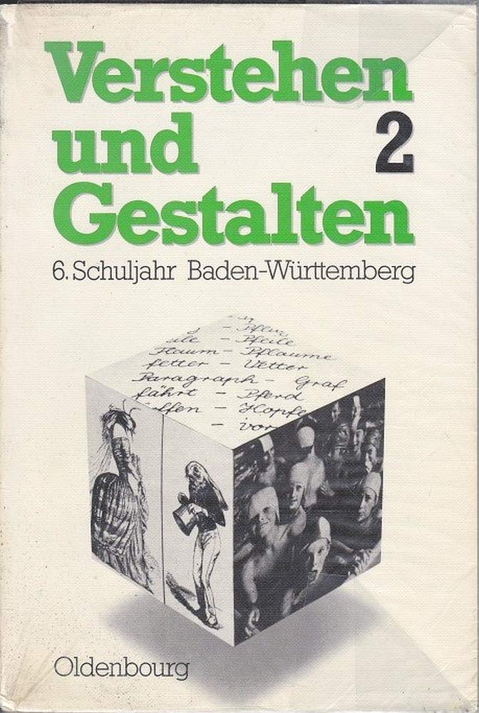Verstehen und Gestalten. Ausgabe Baden-Württemberg: Verstehen und Gestalten, Ausgabe BW, Bd.2, 6. Schuljahr Study Guides
