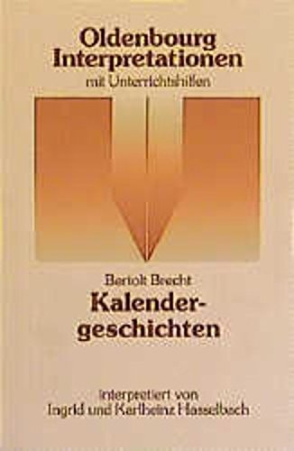 Oldenbourg Interpretationen, Bd.32, Kalendergeschichten Fiction