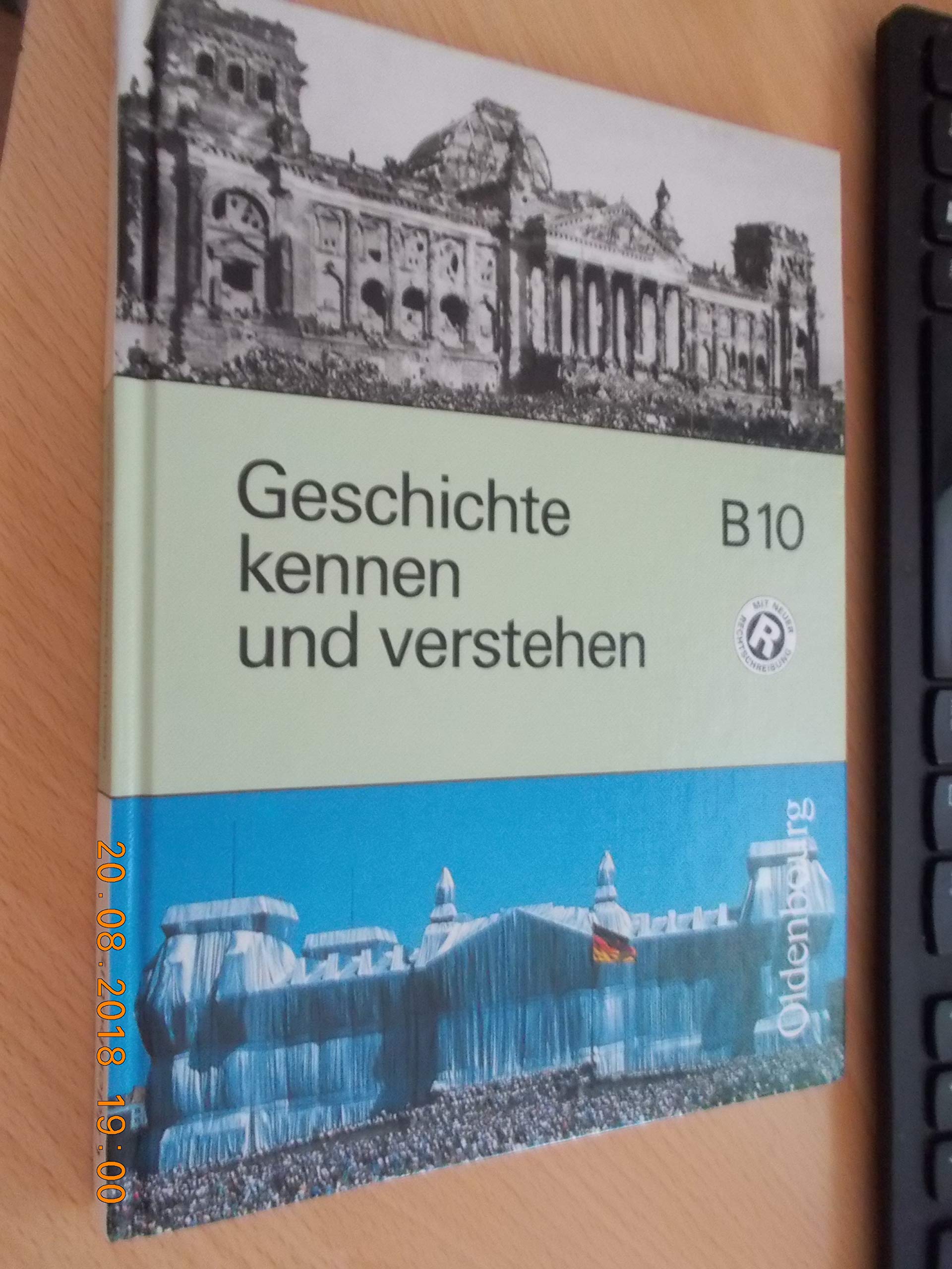 Geschichte kennen und verstehen, Ausgabe B, Bd.10, 10. Jahrgangsstufe, neue Rechtschreibung Study Guides