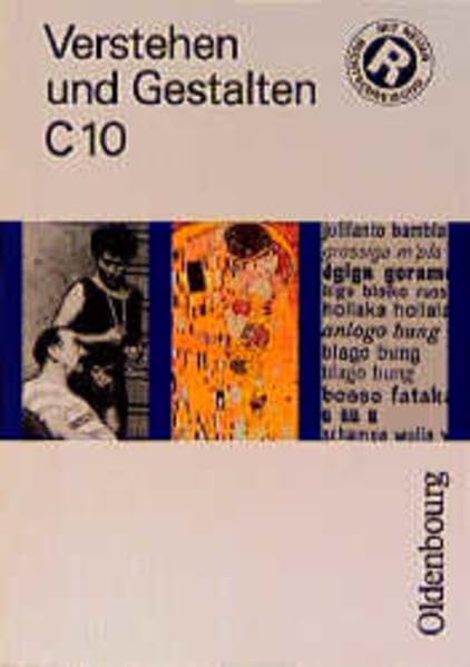 Verstehen und Gestalten. Ausgabe C. Für Berlin, Brandenburg, Bremen, Hamburg, Hessen, Niedersachsen und Sachsen-Anhalt. Sprachbuch für Gymnasien: ... C, neue Rechtschreibung, Bd.10, 10. Schuljahr Study Guides