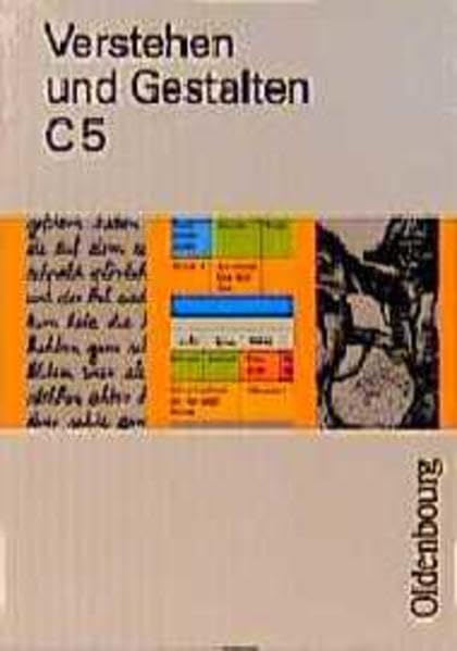 Verstehen und Gestalten. Ausgabe C. Für Berlin, Brandenburg, Bremen, Hamburg, Hessen, Niedersachsen und Sachsen-Anhalt. Sprachbuch für Gymnasien: Verstehen und Gestalten, Ausgabe C, Bd.5, 5. Schuljahr Learning & Reference