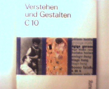 Verstehen und Gestalten. Ausgabe C. Für Berlin, Brandenburg, Bremen, Hamburg, Hessen, Niedersachsen und Sachsen-Anhalt. Sprachbuch für Gymnasien: ... Brandenburg, Bremen,...: 10. Schuljahr Books
