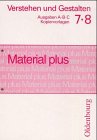 Verstehen und Gestalten - Material plus. Kopiervorlagen zu den Ausgaben A, B, C: Verstehen und Gestalten, Material plus, neue Rechtschreibung, Bd.7/8 Education & Training