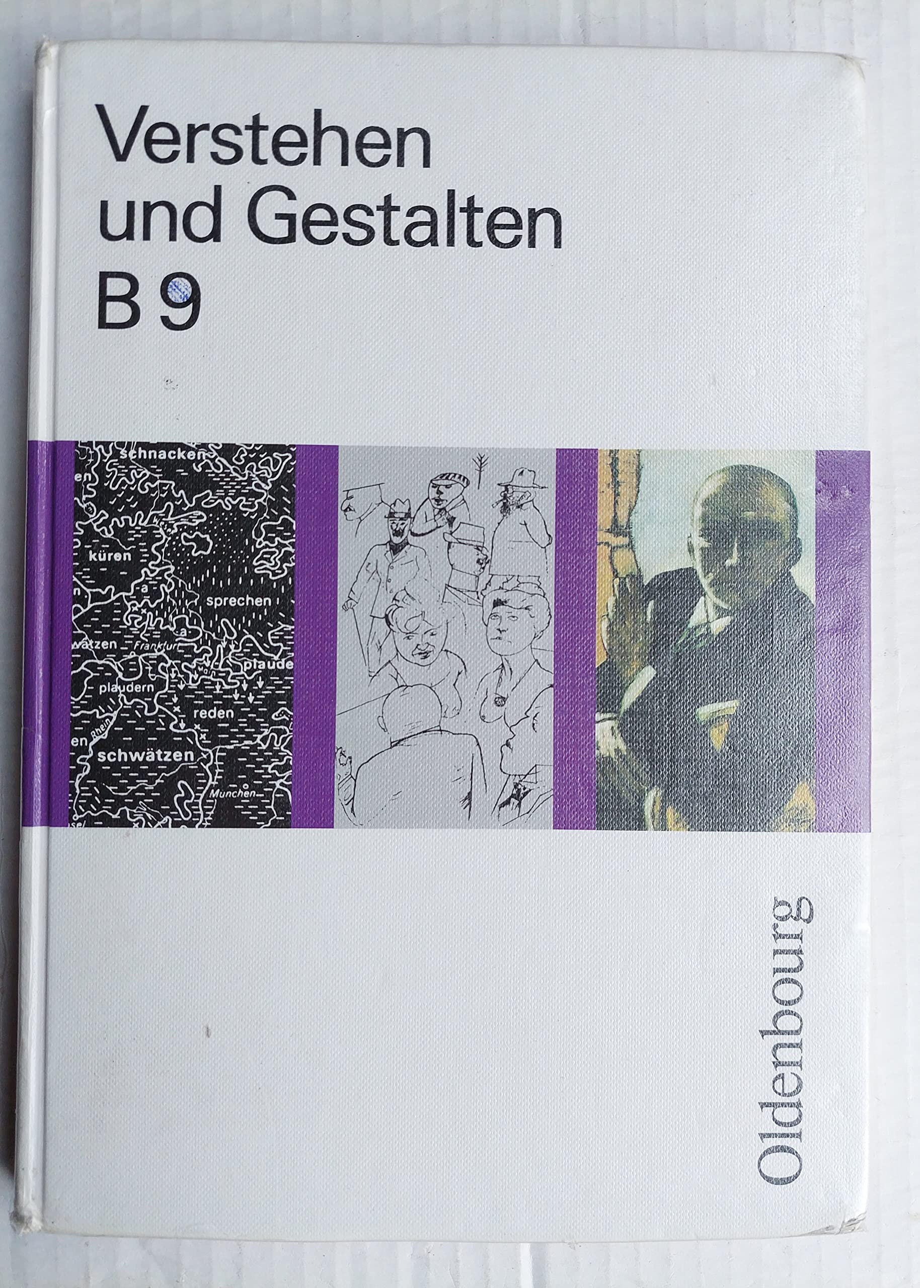 Verstehen und Gestalten. Ausgabe B. Ein Arbeitsbuch für Gymnasien: 9. Jahrgangsstufe Books
