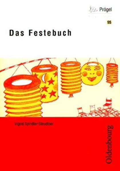 Das Festebuch (Oldenbourg Kopiervorlagen) Learning & Reference