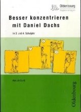 Besser konzentrieren mit Daniel Dachs: 3. und 4. Schuljahr (Oldenbourg Kopiervorlagen) Education & Training