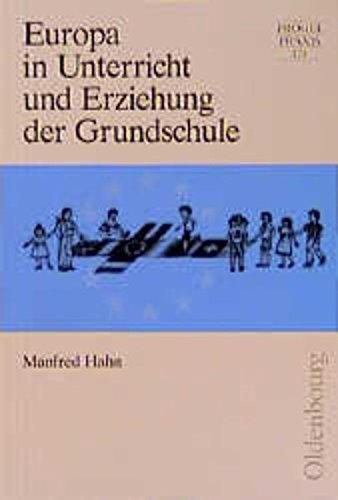 Europa in Unterricht und Erziehung der Grundschule Education & Training