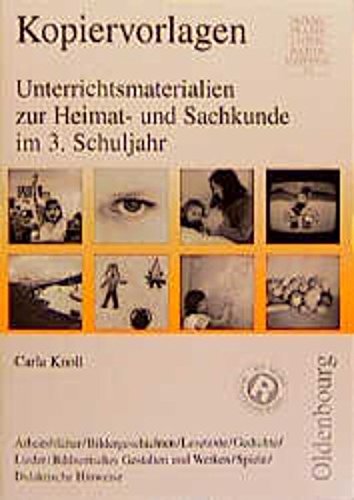 Unterrichtsmaterialien zur Heimat- und Sachkunde: Kopiervorlagen / Sachkunde für das 3. Schuljahr Education & Training