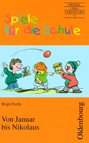 Spiele für die Schule, Von Januar bis Nikolaus, neue Rechtschreibung Education & Training