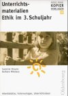 Unterrichtsmaterialien Ethik im 3. Schuljahr book