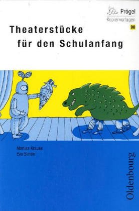 Theaterstücke für den Schulanfang Education & Training