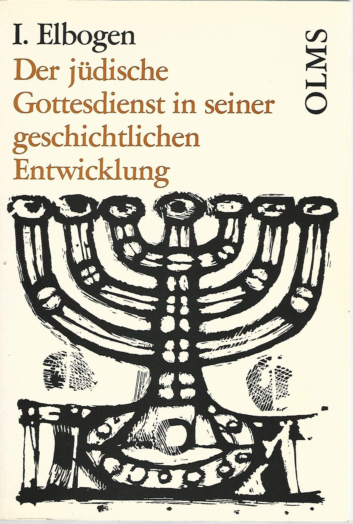 Der jüdische Gottesdienst in seiner geschichtlichen Entwicklung (Olms Paperbacks) Film, Art & Culture
