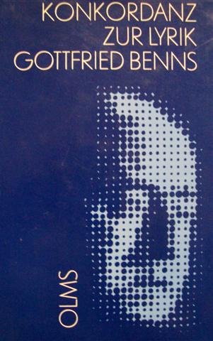 Konkordanz zur Lyrik Gottfried Benns Books