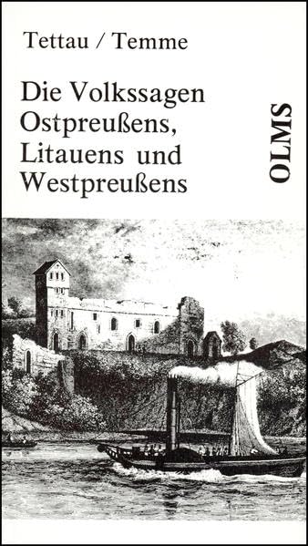 Die Volkssagen Ostpreussens, Litauens und Westpreussens (Olms Presse) Fairy Tales & Legends