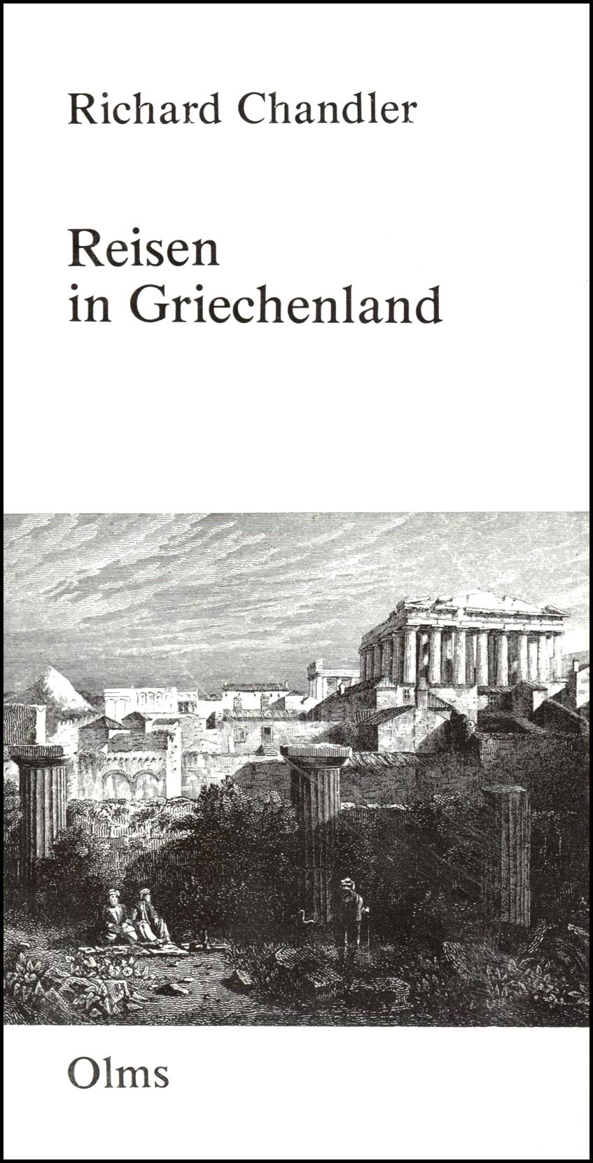 Reisen in Griechenland by Richard Chandler book