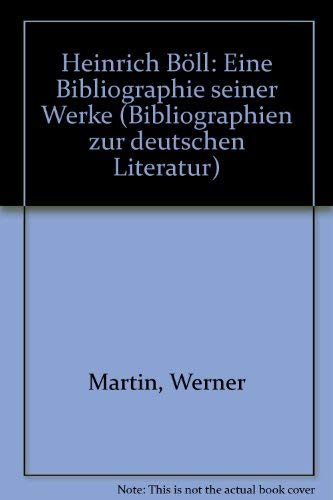 Heinrich Böll. Eine Bibliographie seiner Werke (Bibliographien zur deutschen Literatur 2) Books