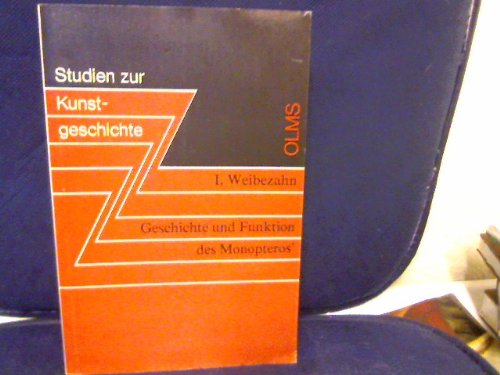 Geschichte und Funktion des Monopteros (Studien zur Kunstgeschichte) Natural Sciences