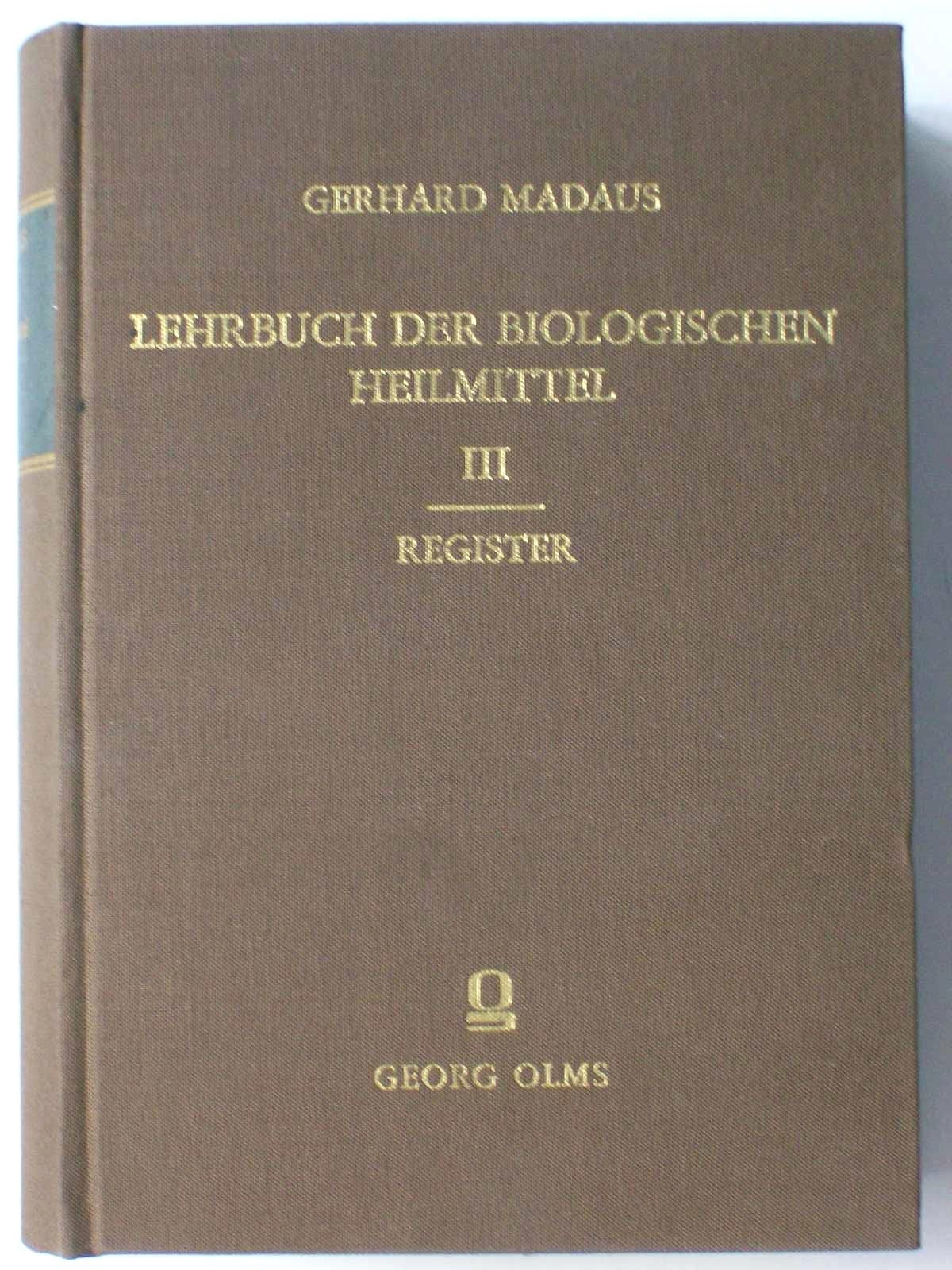 Lehrbuch der biologischen Heilmittel. Band III mit Register. Books