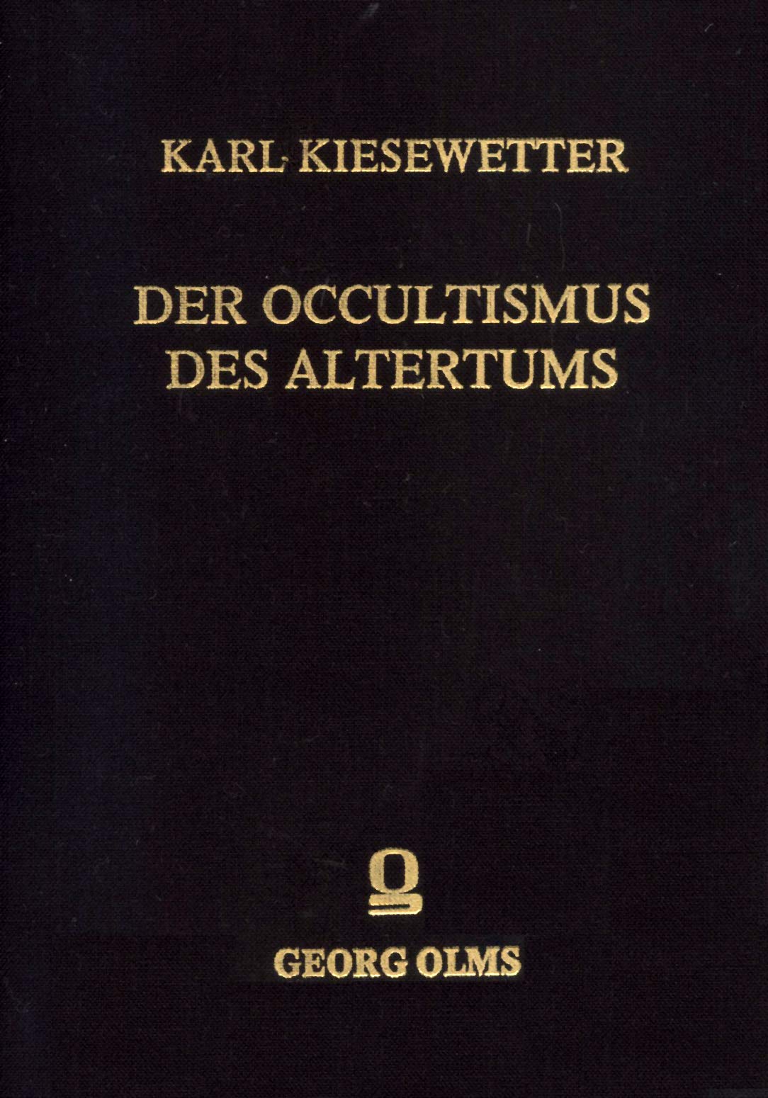 Der Occultismus des Altertums Philosophy