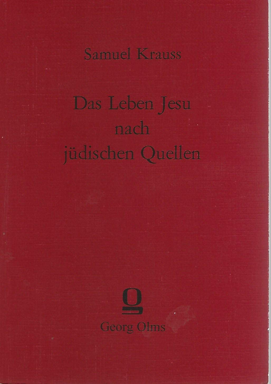 Das Leben Jesu nach jüdischen Quellen Religion & Esotericism