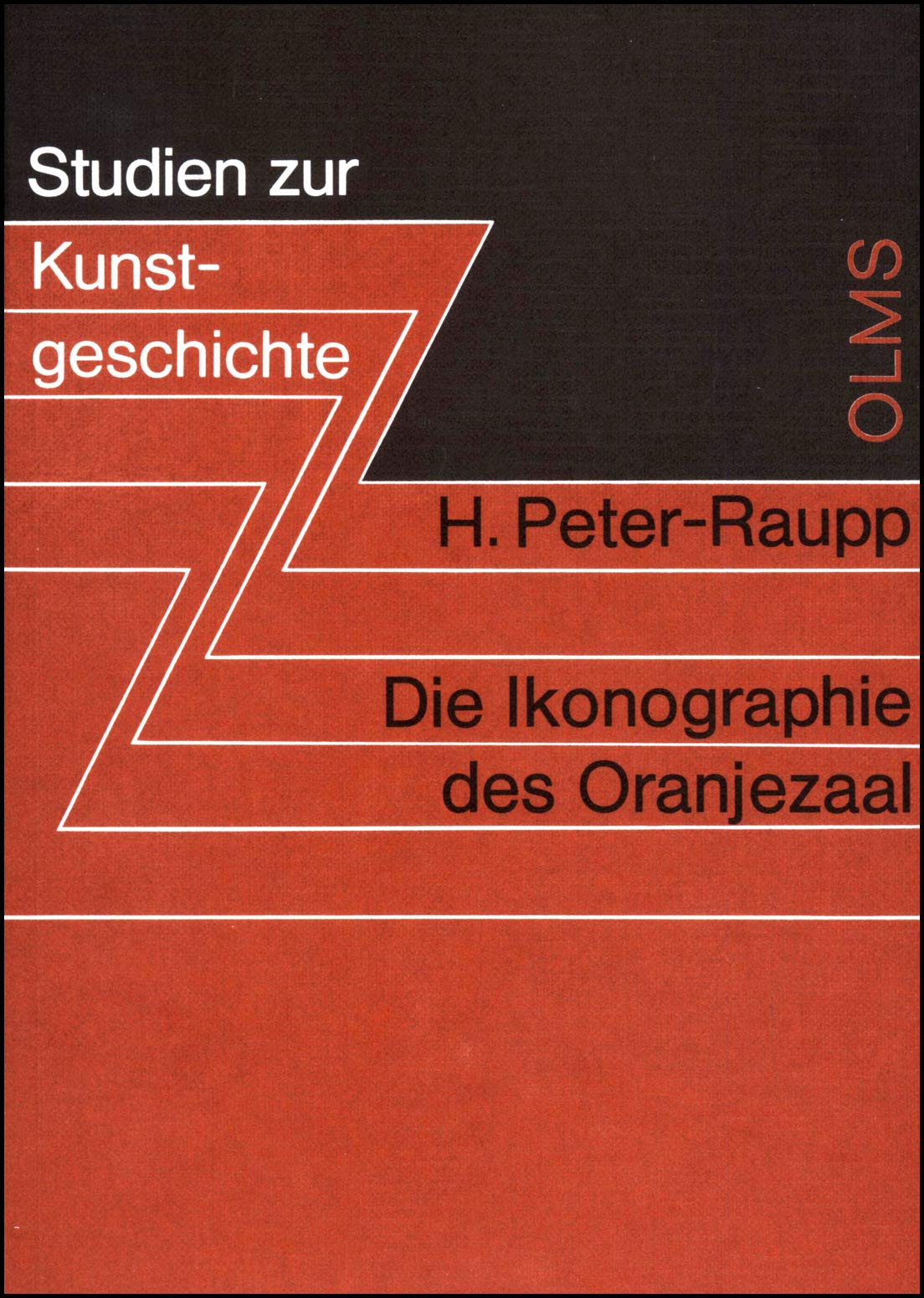 Die Ikonographie des Oranjezaal (Studien zur Kunstgeschichte) Books