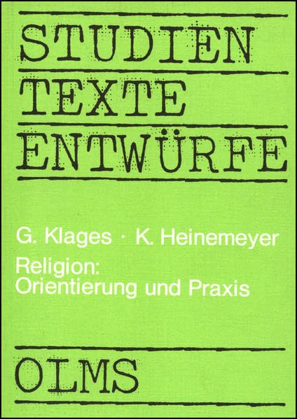 Religion: Orientierung und Praxis: Die Bibel im fachspezifischen und problemorientierten Religionsunterricht (Hildesheimer Beiträge zu den Erziehungs- und Sozialwissenschaften) Books
