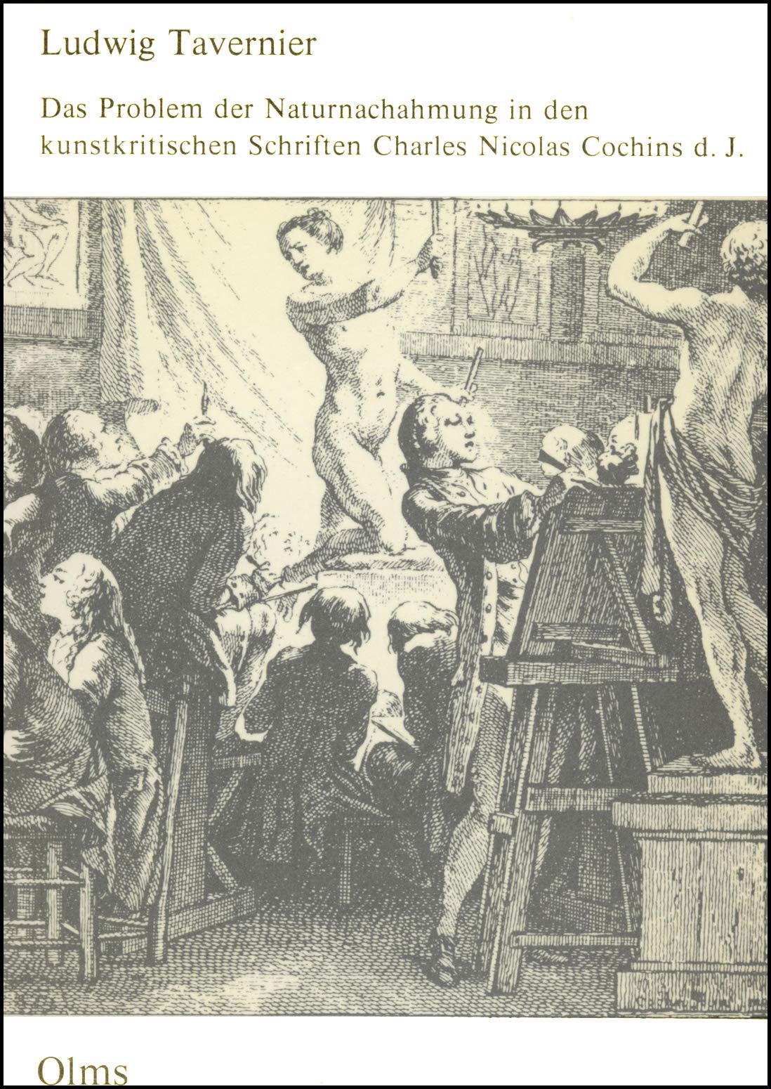 Das Problem der Naturnachahmung in den kunstkritischen Schriften Charles Nicolas Cochins d. J.: Kunst als funktionale Künstlichkeit (Studien zur Kunstgeschichte) Philosophy