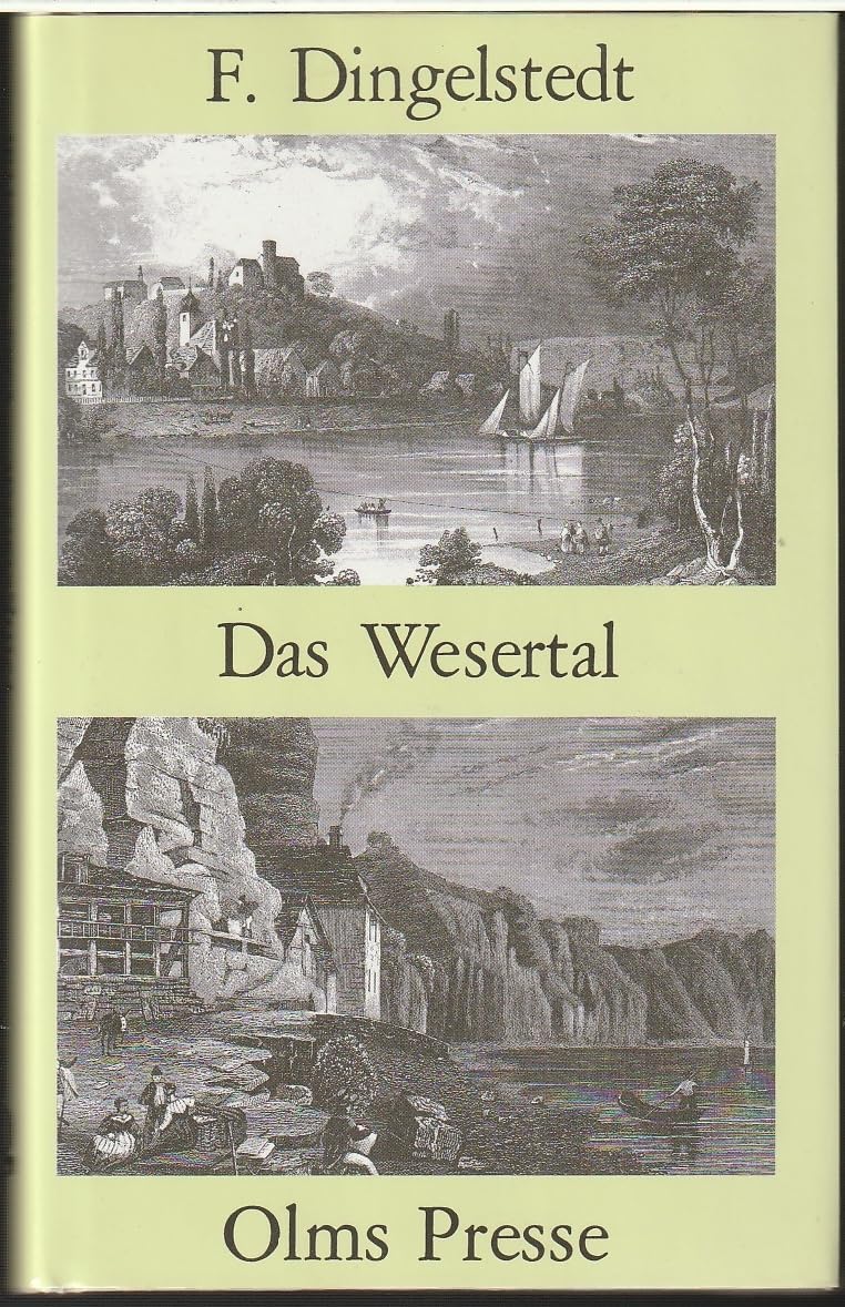 Das Wesertal von Münden bis Minden (Das malerische und romantische Deutschland) Leisure, Home & Garden