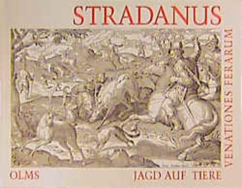 Jagd auf Tiere. Ventationes Ferrarum (Olms Presse) Film, Art & Culture