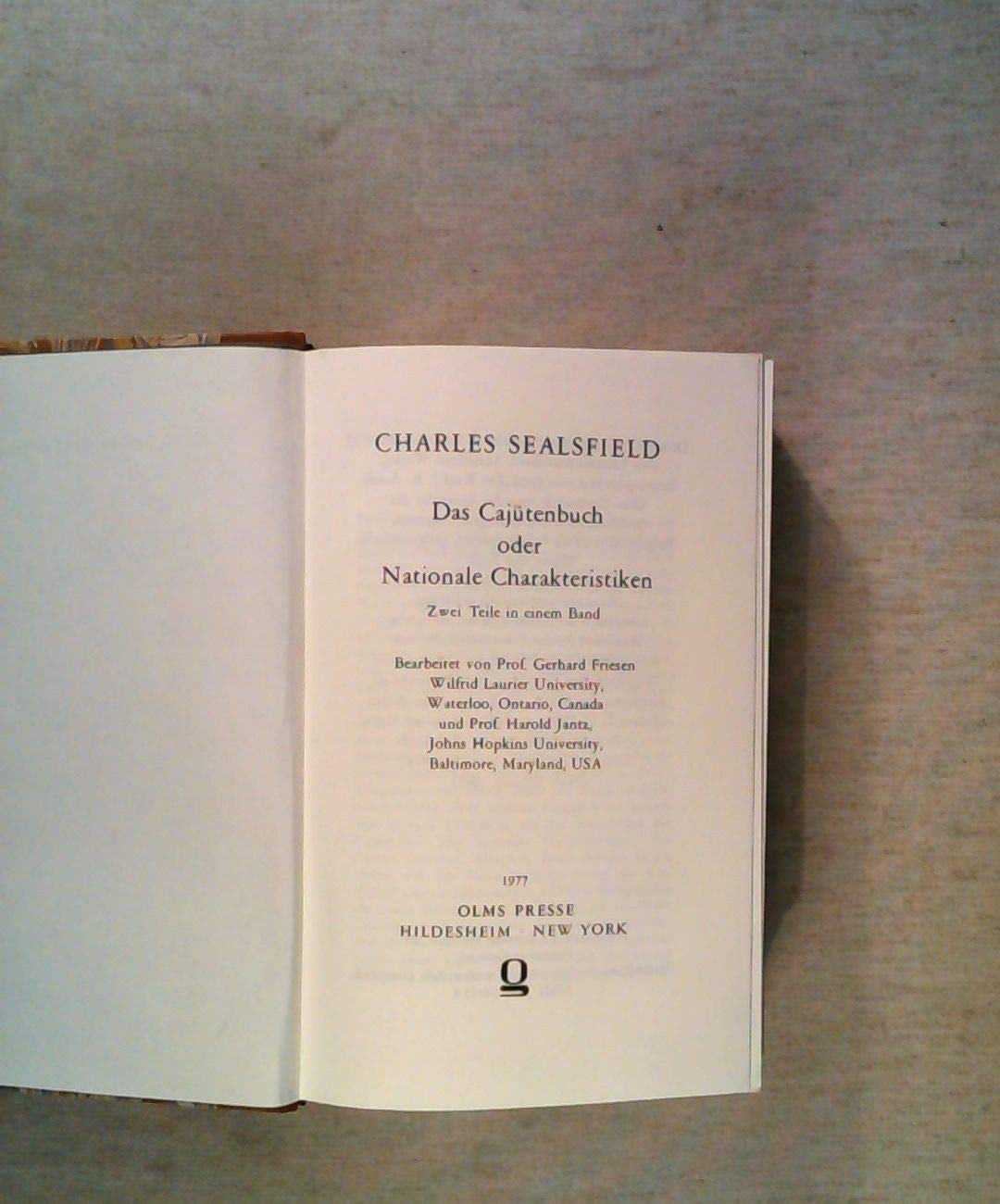 Das Cajütenbuch oder Nationale Charakteristiken: Zwei Tle. in 1 Bd. Bearb. v. Gerhard Friesen u. Harold Jantz (Olms Presse) Books