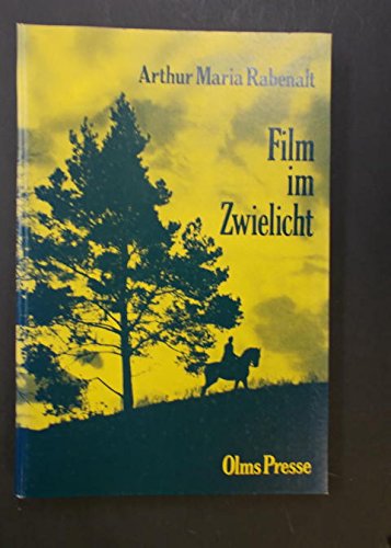 Film im Zwielicht (Olms Presse) Film, Art & Culture