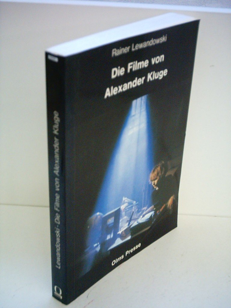 Die Filme von Alexander Kluge (Olms Presse) Art & Literature