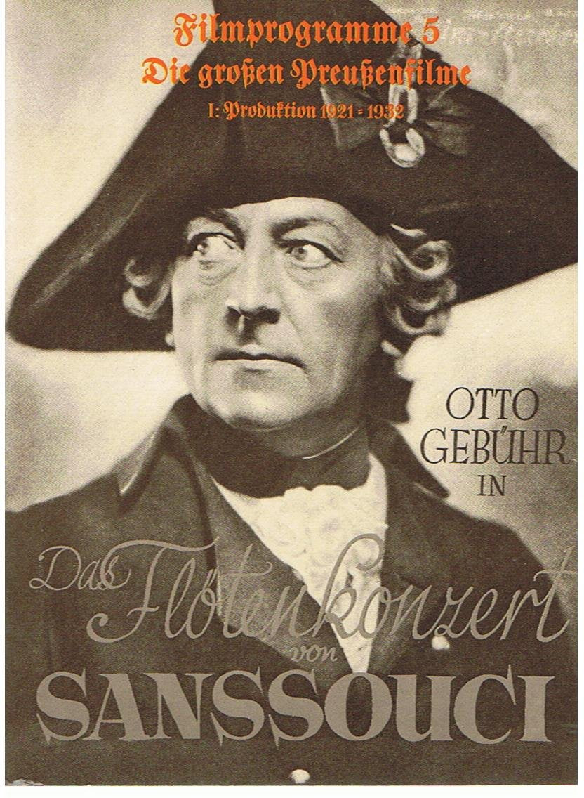 Filmprogramme 5: Die großen Preußenfilme. Band I: Produktion 1921 - 1932 Books