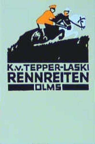 Rennreiten: Praktische Winke für Rennreiter und Manager (Olms Presse) Pets