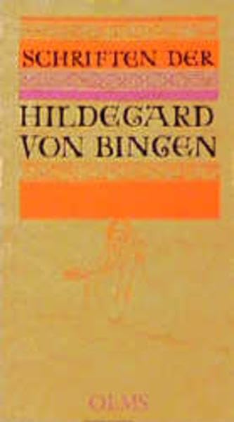 Schriften der Hildegard von Bingen Classics