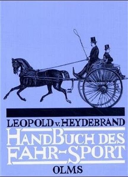 Handbuch des Fahrsports: Vorw. v. Bert Petersen (Documenta Hippologica) Pets