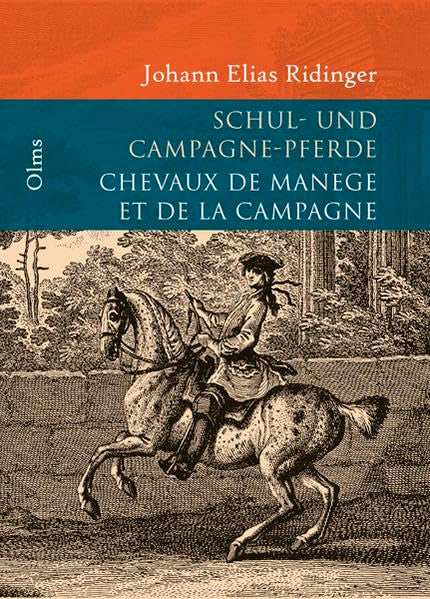 Vorstellung und Beschreibung derer Schulpferde und Campagne Pferden nach ihren Lectionen Pets