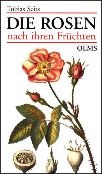 Die Rosen nach ihren Fruechten book