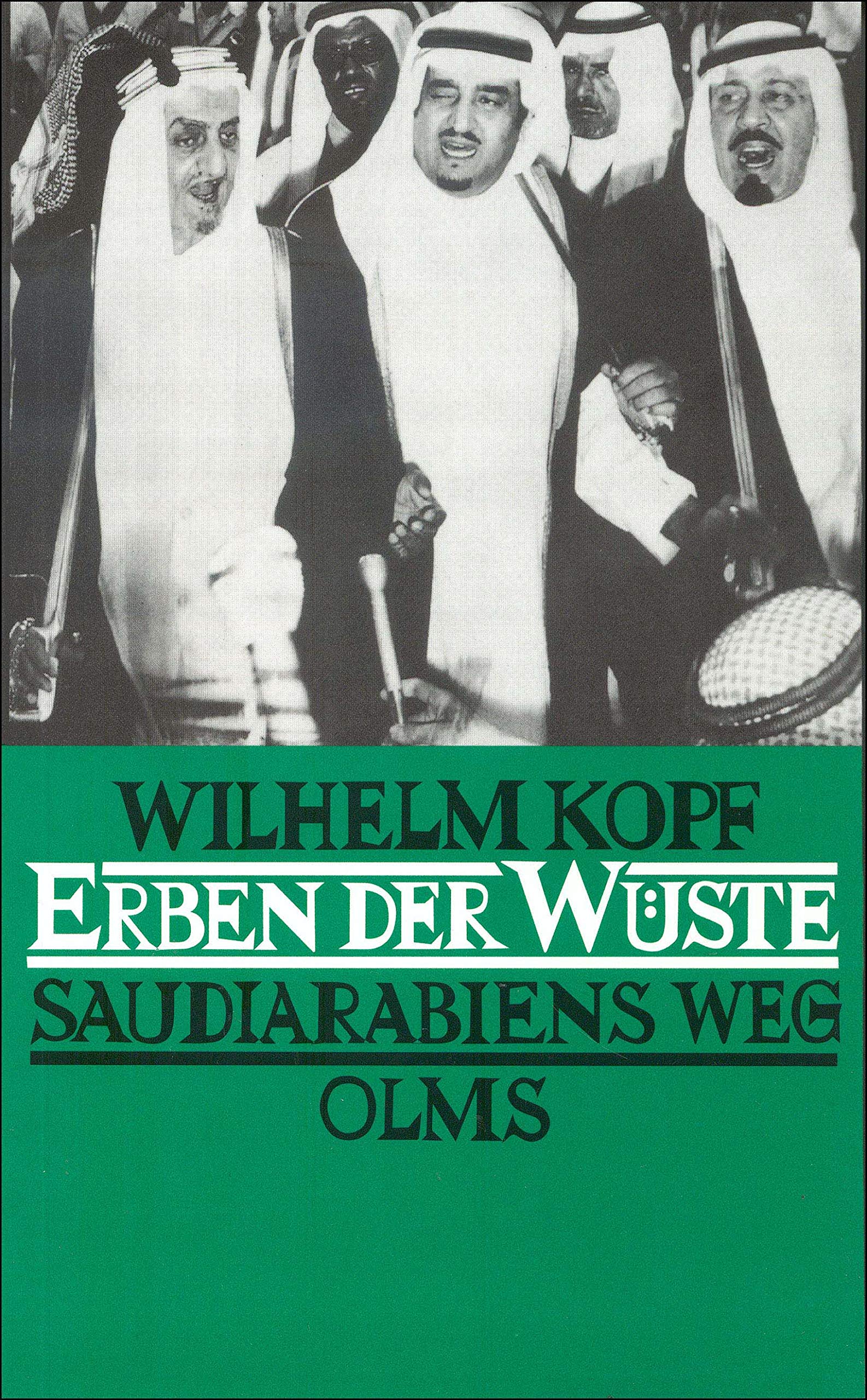 Erben der Wüste: Saudiarabiens Weg Politics & History