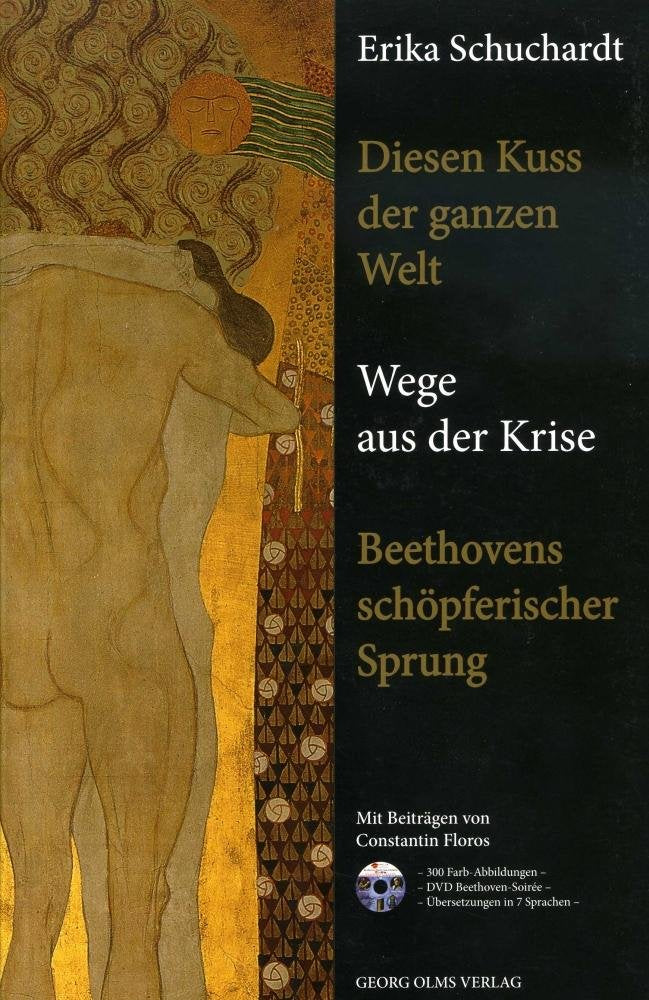 Diesen Kuss der ganzen Welt - Wege aus der Krise. Beethovens schöpferischer Sprung Sheet Music