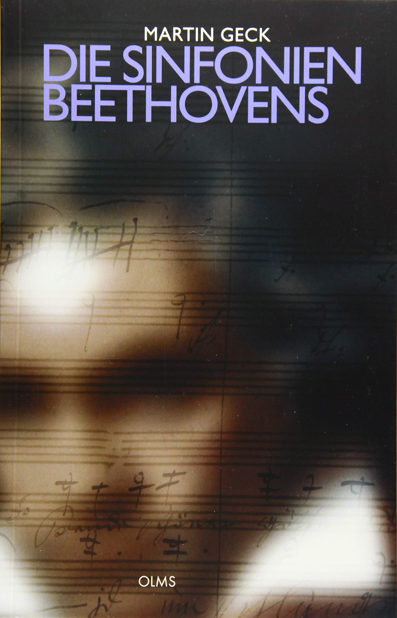 Die Sinfonien Beethovens - Neun Wege zum Ideenkunstwerk Philosophy