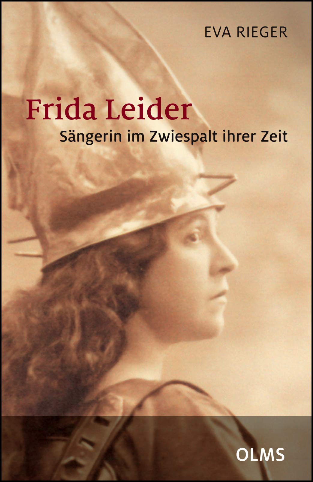 Frida Leider - Sängerin im Zwiespalt ihrer Zeit book