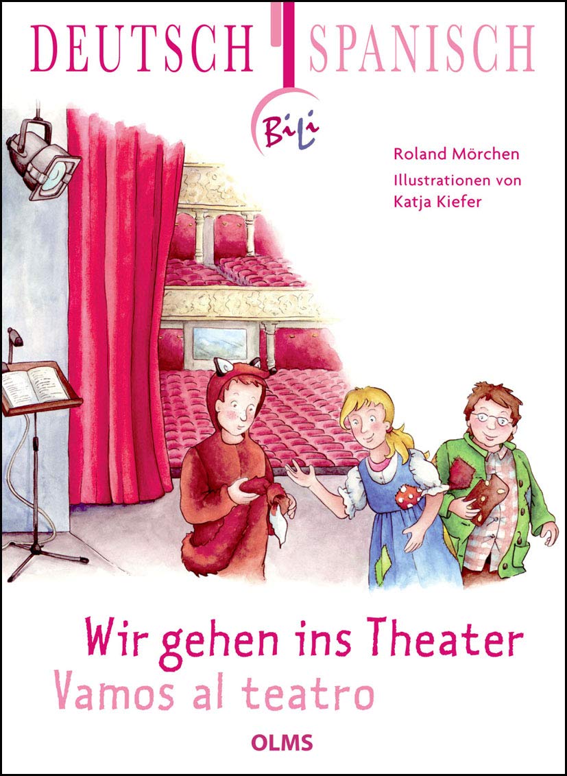 Wir gehen ins Theater- Vamos al teatro Novels & Short Stories