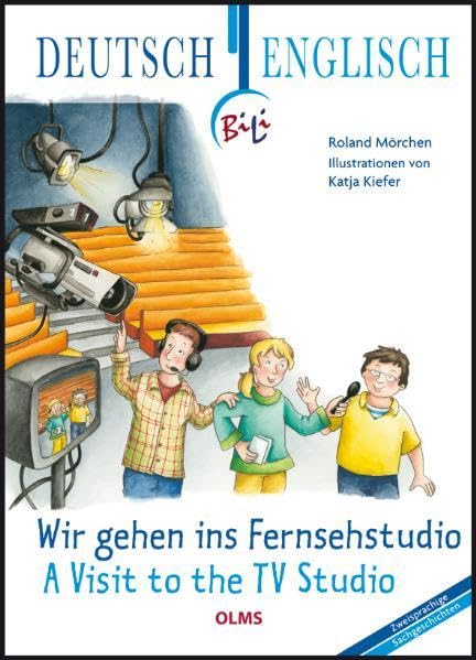 Wir gehen ins Fernsehstudio - A Visit to the TV Studio Politics & History