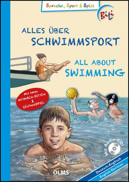 Alles über Schwimmsport / All About Swimming: Deutsch-englische Ausgabe. Mit Audio CD, Sprachsteckbrief und tollen Mitmach-Seiten. Übersetzung ins ... Schwimm-Verband e.V. (Kollektion Olms junior) Politics & History